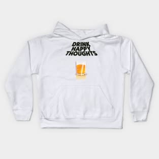 Drink Happy Thoughts Kids Hoodie